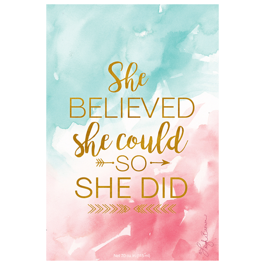 🌸 She Believed She Could, So She Did — Fresh Scents Sachet