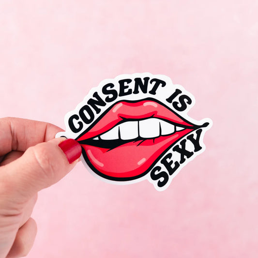 Consent is Sexy Sticker