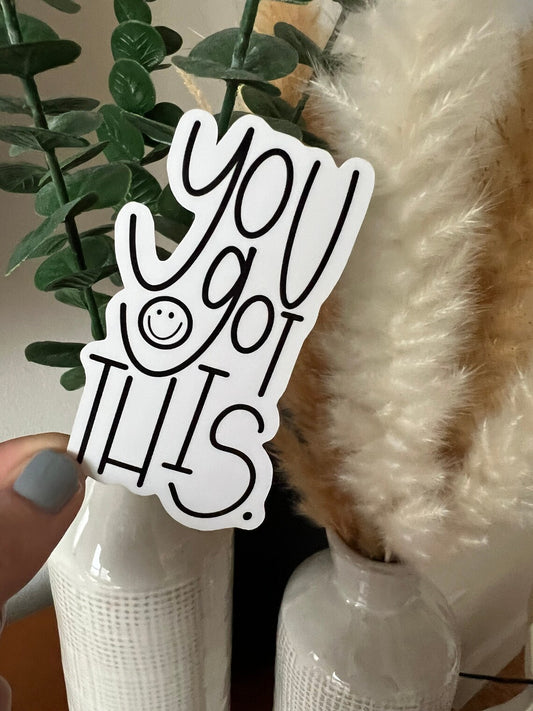 You got This Sticker