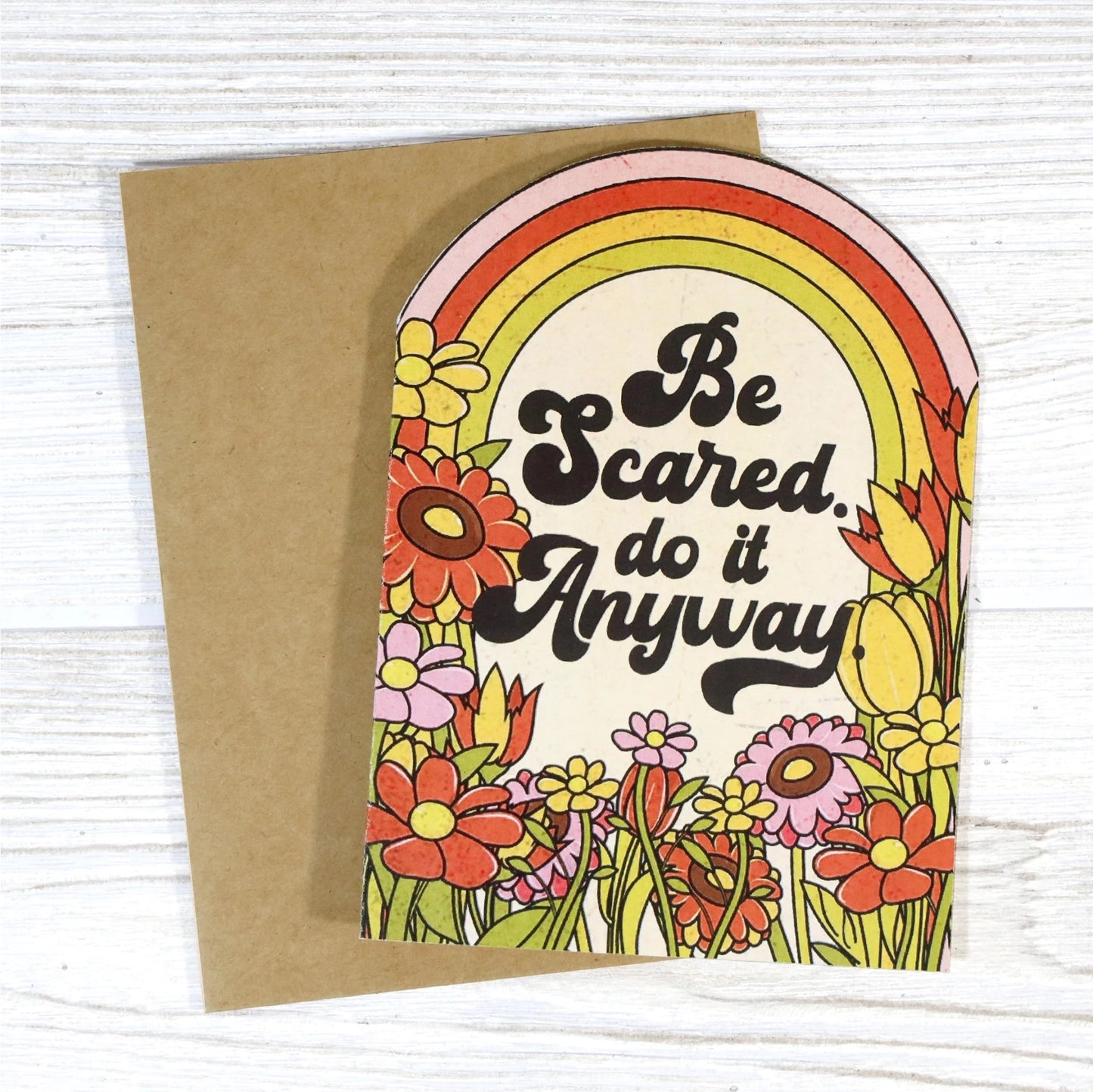 Be Scared. Do It Anyway. - Retro Encouragement Card - Nurturewise