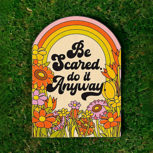 Be Scared. Do It Anyway. - Retro Encouragement Card - Nurturewise