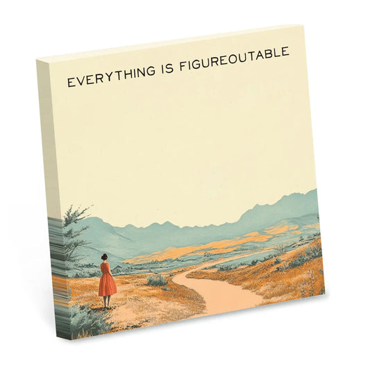 Everything Is Figureoutable - Motivational Sticky Note Pad