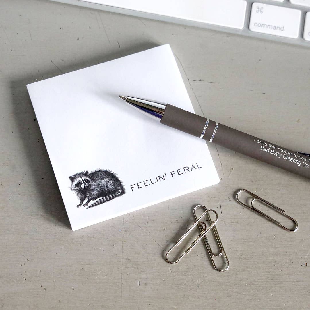 Feelin' Feral - Funny Sarcastic Sticky Note Pad - Nurturewise