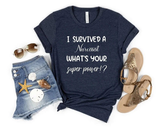 I survived a Narcissist T-shirt - Nurturewise