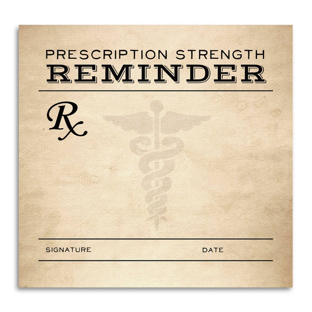 Prescription Strength Reminder - Sticky Note Pad 💊 - Nurturewise