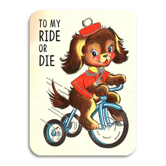 To My Ride or Die - Vintage Best Friend Card - Nurturewise